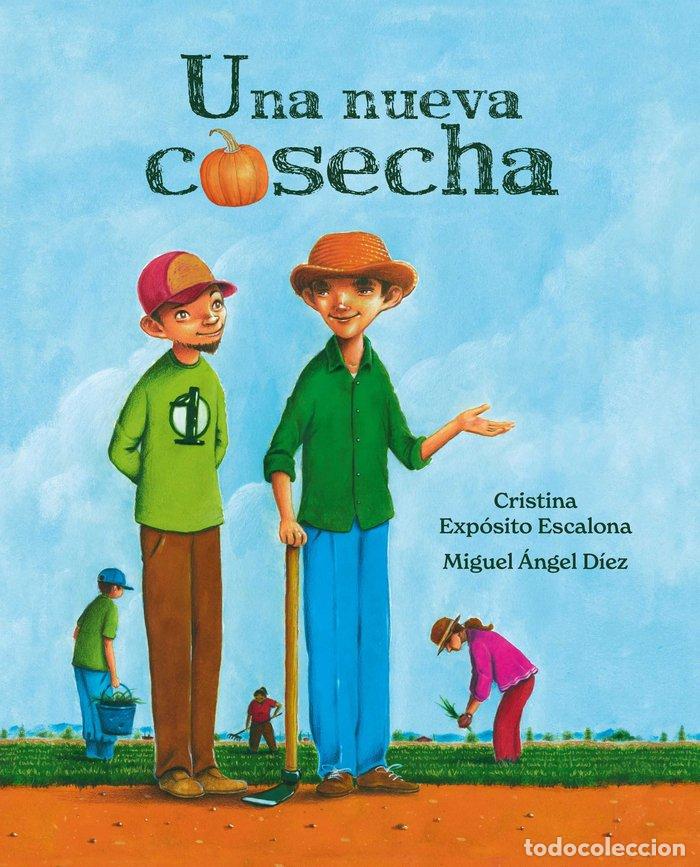 Libros: UNA NUEVA COSECHA - EXPOSITO ESCALONA, CRISTINA