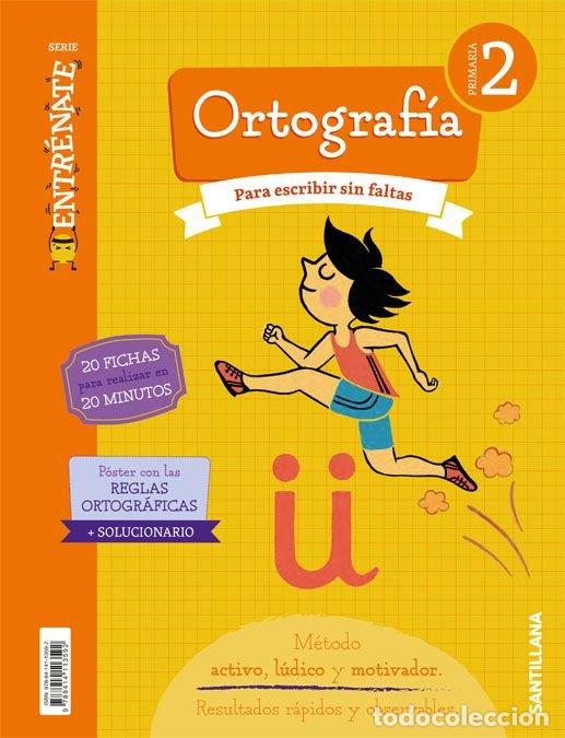 Libros: CUADERNO ORTOGRAFIA 2&ordm;EP ENTRENATE 18 - VARIOS AUTORES