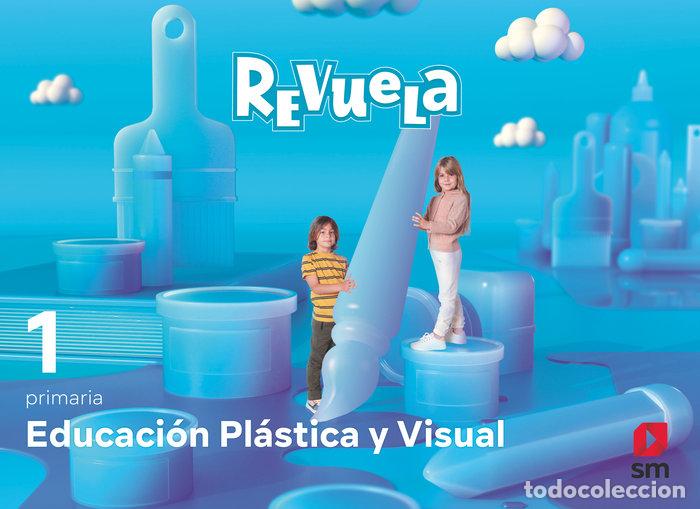 books: EDUCACION PLASTICA Y VISUAL 1&ordm;EP REVUELA 22 - EQUIPO EDITORIAL SM