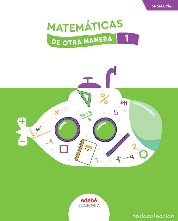 Libri: MATEMATICAS 1&ordm;ESO ANDALUCIA 24 DE OTRA MANERA - AA.VV