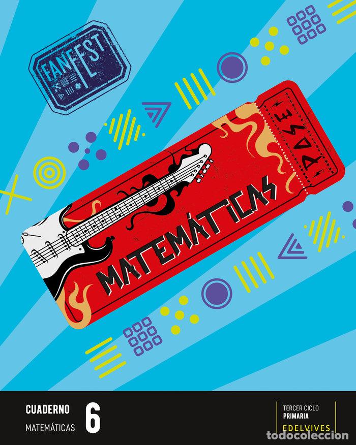 Libri: CUADERNO MATEMATICAS 6&ordm;EP 23 LINEA 2 FANFEST - AA.VV