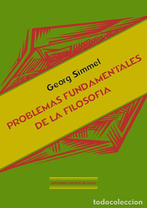 books: PROBLEMAS FUNDAMENTALES DE LA FILOSOFIA - SIMMEL, GEORGE