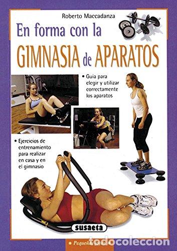 books: En forma con la gimnasia de aparatos - Roberto Maccadanza