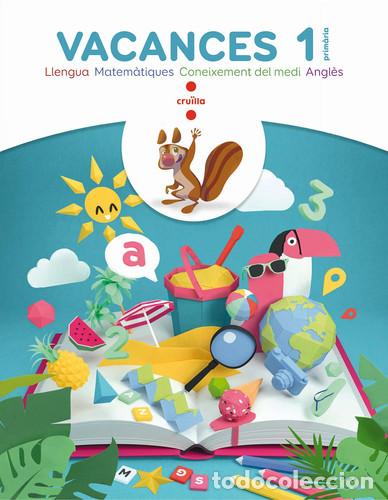 books: Vacances, 1 Prim&agrave;ria llengua, matem&agrave;tiques, coneixement del medi, angl&egrave;s - Oro Pradera, Bego&ntilde;a, BK P