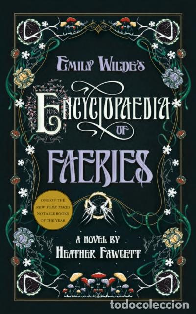 books: EMILY WILDE'S ENCYCLOPAEDIA OF FAERIES - .
