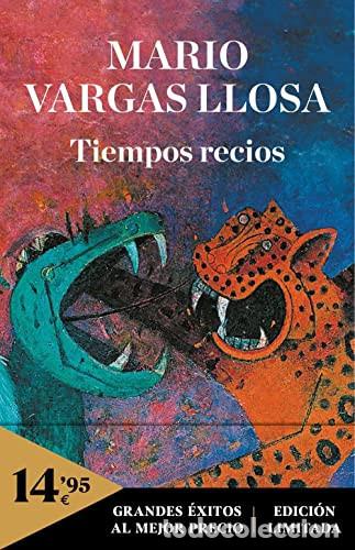books: Tiempos recios - Mario Vargas Llosa