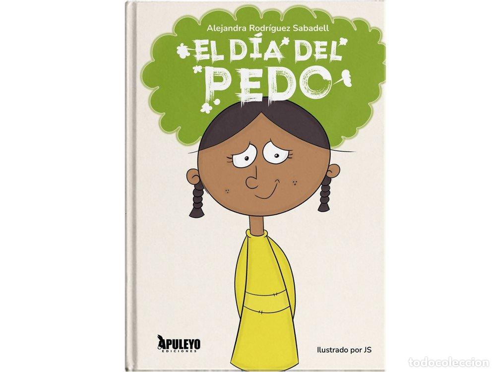 books: EL DIA DEL PEDO - RODRIGUEZ SABADELL, ALEJANDRA