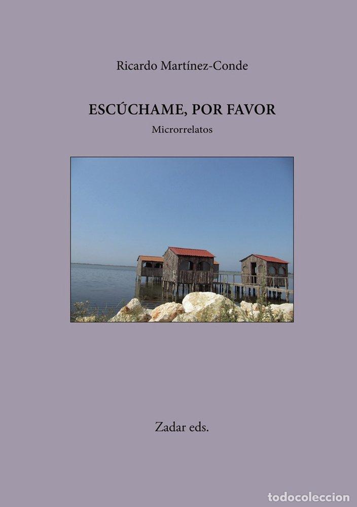 Livros: ESCUCHAME, POR FAVOR - MARTINEZ-CONDE, RICARDO