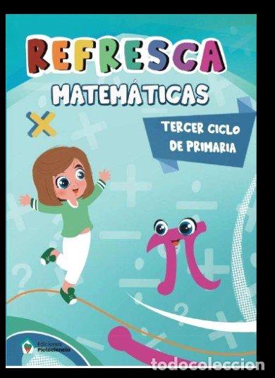 books: REFRESCA MATEMATICAS 3&ordm;CICLO EP 25 - MONJE GONZALEZ, J. R.