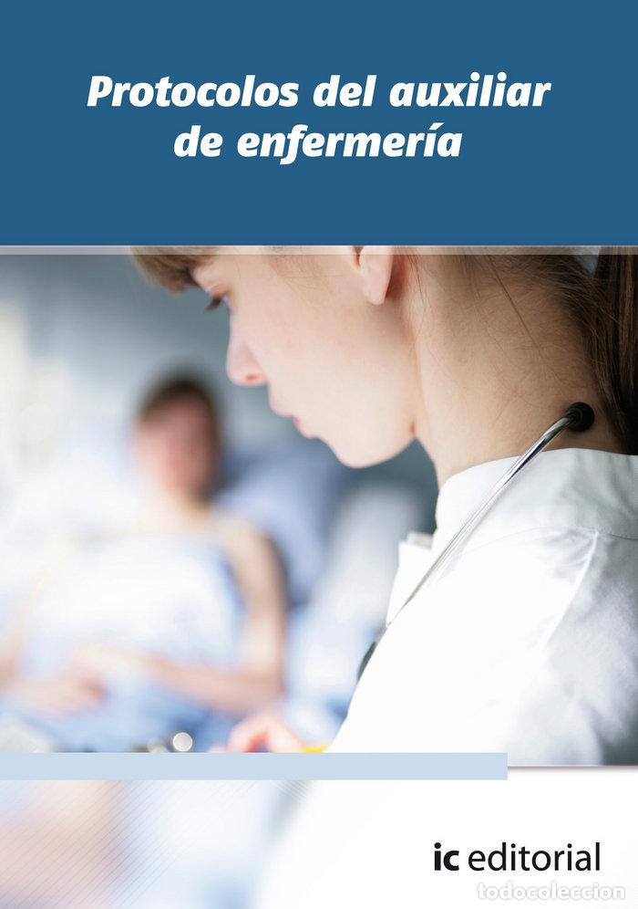 Libros: PROTOCOLOS DEL AUXILIAR DE ENFERMERIA - GUARDE&Ntilde;O LIGERO, MARIA DEL ROC&Iacute;O