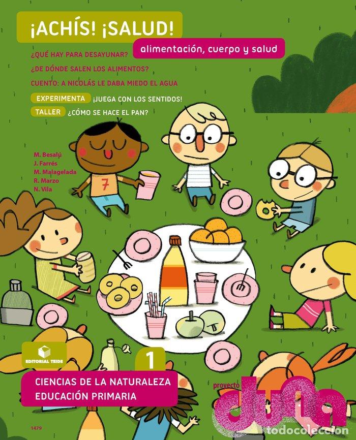 Libri: CIENCIAS NATURALES 1&ordm;EP ALIMENT.CUERPO S.14 DUNA TEICN11EP - BESAL&Uacute; CASADEVALL, MARTA