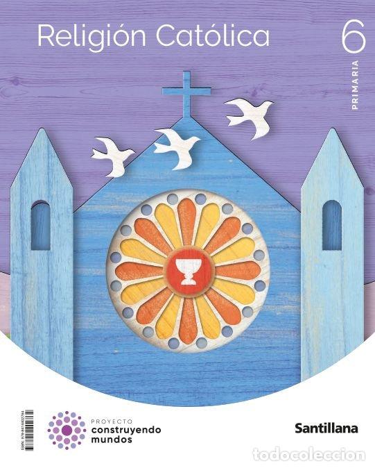 Livros: RELIGION 6&ordm;EP 23 CONSTRUYENDO MUNDOS - AA.VV