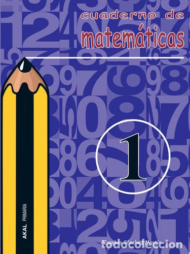 Livros: Cuaderno de matem&aacute;ticas no 1. Primaria - Eusebio S&aacute;nchez Mart&iacute;n