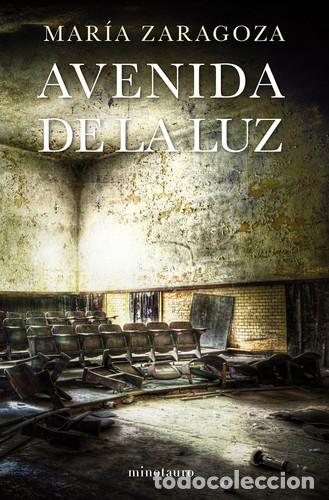 Livros: Avenida de la Luz - Mar&iacute;a Zaragoza