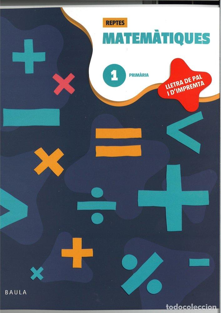 Livros: QUADERN MATEMATIQUES 1 EP 26 REPTES PAL I IMPREMTA - AA.VV
