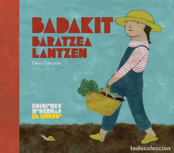 books: BADAKIT BARATZEA LANTZEN - ODRIOZOLA BELASTEGUI, ELENA