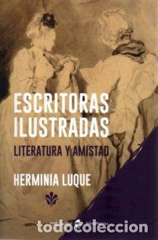 Libros: ESCRITORAS ILUSTRADAS - LUQUE, HERMINIA