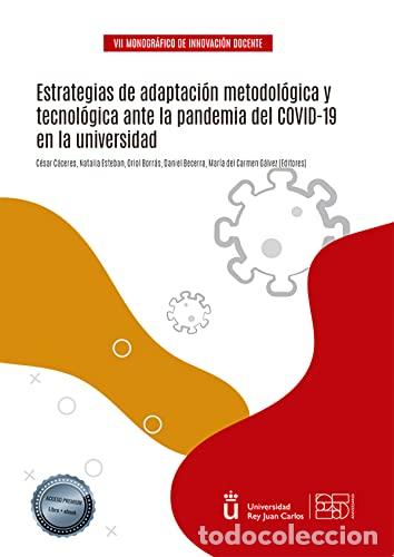 books: Estrategias de adaptaci&oacute;n metodol&oacute;gica y tecnol&oacute;gica ante la pandemia del COVID-19 - C&eacute;sar C&aacute;ceres T