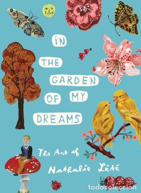 books: IN THE GARDEN OF MY DREAMS - NATHALIE LETE