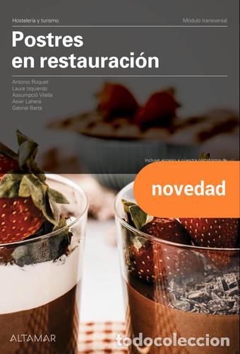 Libros: Postres en restauraci&oacute;n m&oacute;dulo transversal - Antonio Roquet-Jalmar Palau