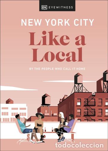Livros: New York City Like a Local - DK Eyewitness