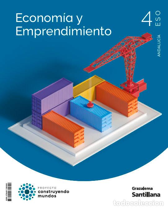 Livros: ECONOMIA Y EMPRENDIMIENTO 4&ordm;ESO ANDALUCIA 25 - AA.VV