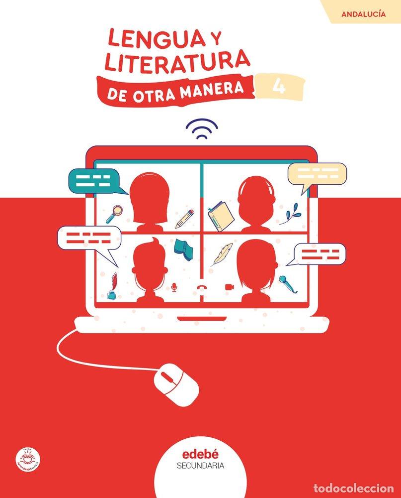 Livros: LENGUA Y LITERATURA 4&ordm;ESO ANDALUCIA 25 DE OTRA MANERA - AA.VV