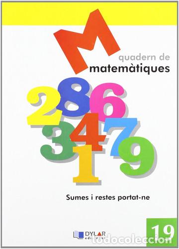 books: MATEMATIQUES - QUADERN 19 (Valencian Edition) - Proyecto Educativo Faro, Dylar Ediciones