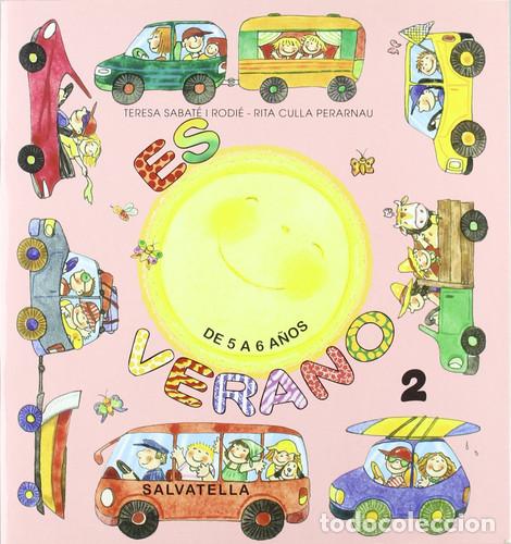 books: Es verano 2 - Teresa Sabat&eacute; i Rodi&eacute;, Rita Culla Perarnau