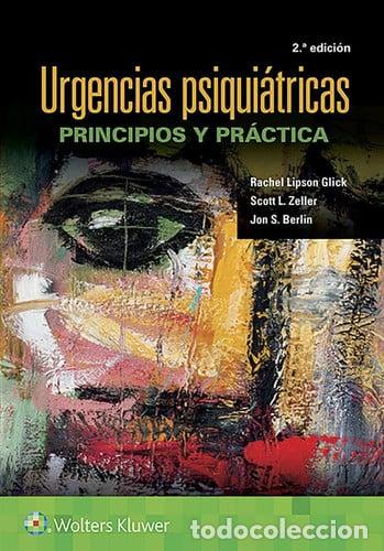 books: Urgencias Psiqui&aacute;tricas Principios Y Pr&aacute;ctica - Scott L. Zeller