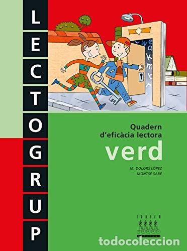 books: Lectogrup quadern d'efic&agrave;cia lectora, verd - M. Dolors L&oacute;pez Guti&eacute;rrez