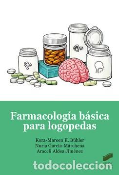 books: FARMACOLOG&Iacute;A B&Aacute;SICA PARA LOGOPEDAS - Varios autores