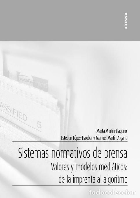 books: SISTEMAS NORMATIVOS DE PRENSA - MARTIN LLAGUNO, MARTA