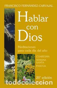 books: HABLAR CON DIOS. TOMO II - FERN&Aacute;NDEZ-CARVAJAL, FRANCISCO