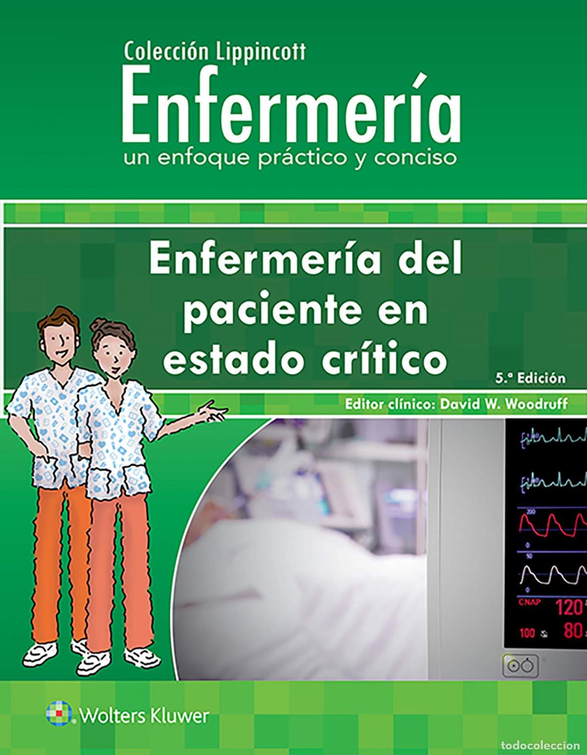 books: ENFERMER&Iacute;A DEL PACIENTE EN ESTADO CR&Iacute;TICO - Woodruff, D