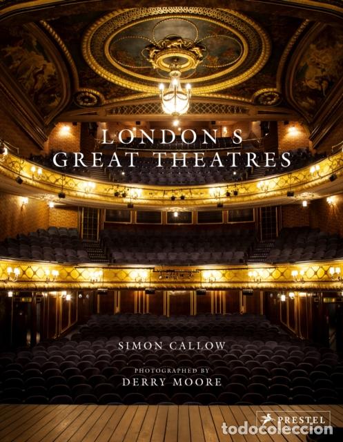 books: LONDON'S GREAT THEATRES - CALLOW, SIMON