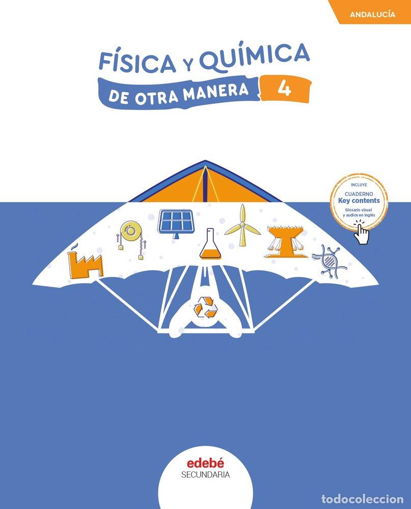 books: FISICA Y QUIMICA 4&ordm;ESO ANDALUCIA 25 DE OTRA MANERA - AA.VV