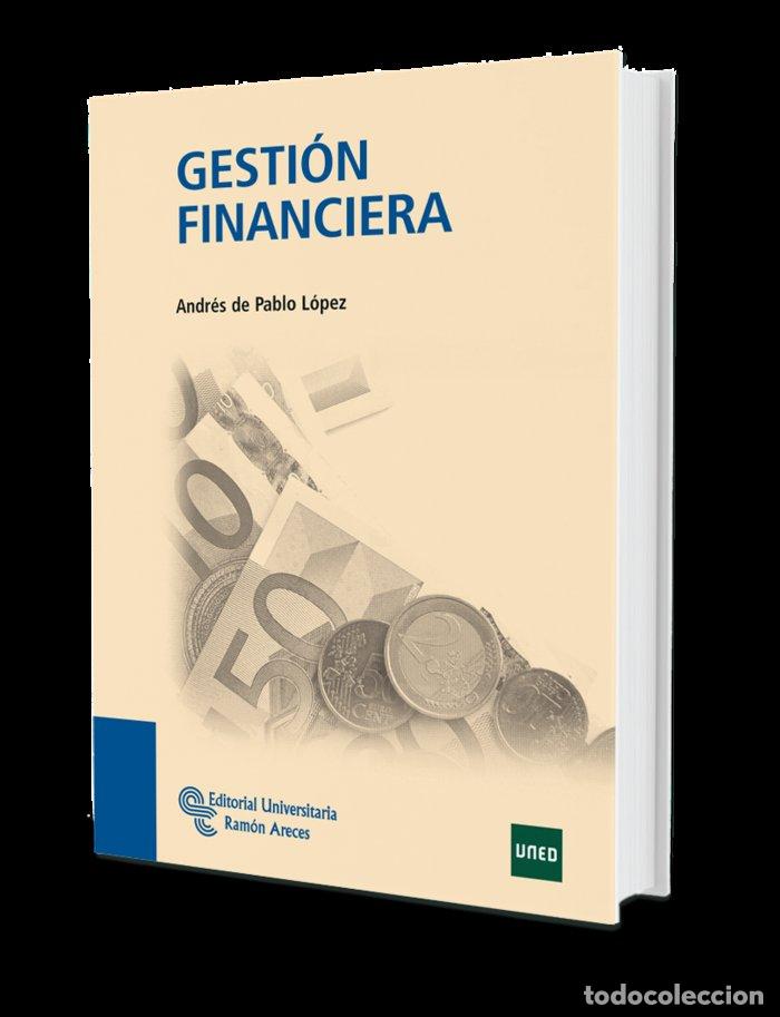 Libros: GESTION FINANCIERA MANUALES - PABLO L&Oacute;PEZ, ANDR&Eacute;S DE