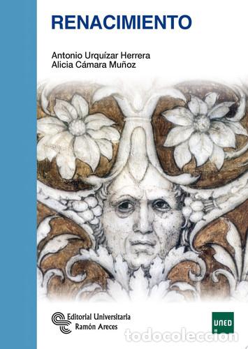 Libri: Renacimiento - Antonio Urqu&iacute;zar Herrera, Alicia C&aacute;mara Mu&ntilde;oz