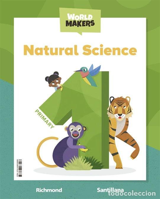 Libri: NATURAL SCIENCE ST 1&ordm;EP 22 WORLD MAKERS - AA.VV
