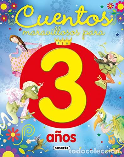 Libros: Cuentos maravillosos para 3 a&ntilde;os - Susaeta, Equipo