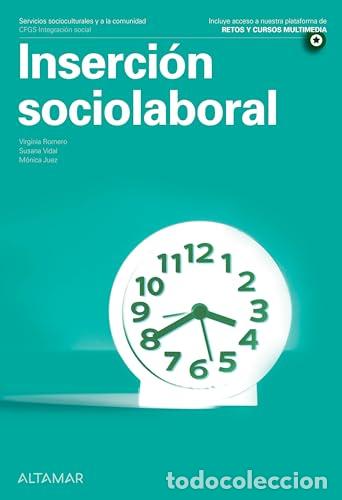 B&uuml;cher: Inserci&oacute;n sociolaboral - Virginia Romero Rosales, Susana Vidal Marsal, M&oacute;nica Juez Mart&iacute;n