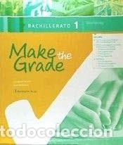 books: Make the Grade Workbook. Bachillerato 1 - Elizabeth Grant, Adam Williams