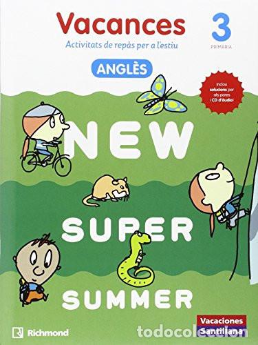 books: Vacances, 3 Prim&agrave;ria angl&egrave;s, activitats de rep&agrave;s per a l'estiu : New super summer - Unknown