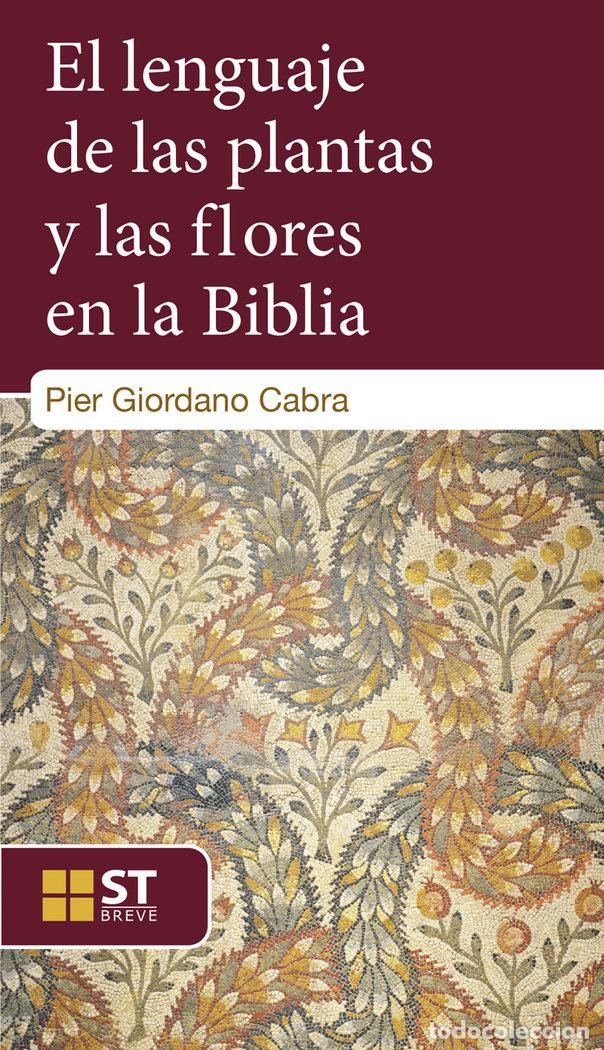 books: LENGUAJE DE LAS PLANTAS Y LAS FLORES EN LA BIBLIA,EL - CABRA, PIER GIORDANO
