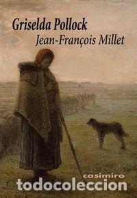Livros: JEAN FRANCOIS MILLET - POLLOCK, GRISELDA