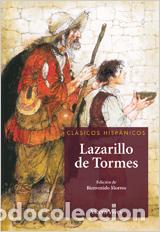 Livres: EL LAZARILLO DE TORMES. COLECCION CLASICOS HISP&Aacute;NICOS. - Morros Mestres, Bienvenido