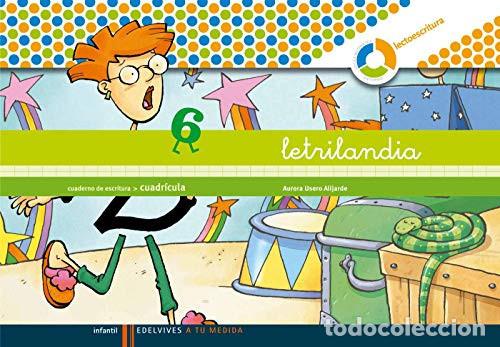 Libri: Letrilandia. Lectoescritura cuaderno 6 de escritura (Cuadricula) - Aurora Usero Alijarde