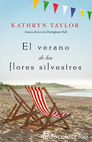 Livres: El verano de las flores silvestres - Kathryn Taylor