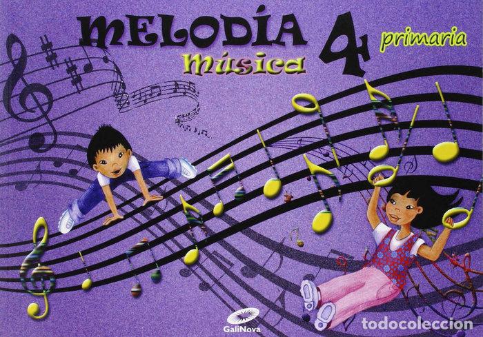 Livres: MUSICA 4&ordm;EP MEC MELODIA 15 GALMU14EP - VV.AA
